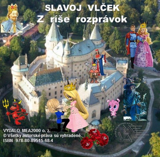 Z ríše rozprávok -  Vlček Slavoj