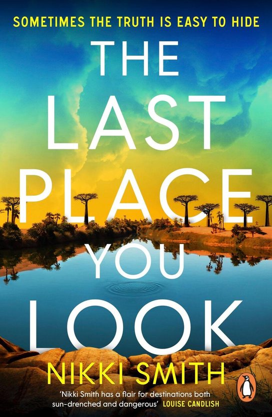 The Last Place You Look -  Alan Hollinghurst