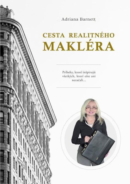 Cesta realitného makléra -  Adriana Barnett