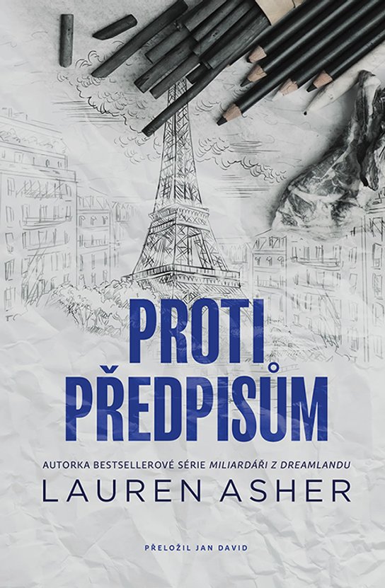 Proti předpisům -  Lauren Asher