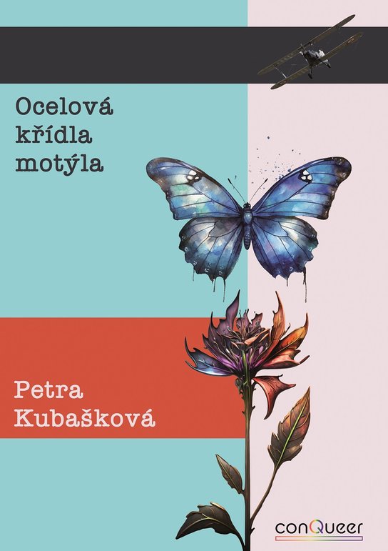 Ocelová křídla motýla -  Petra Kubašková