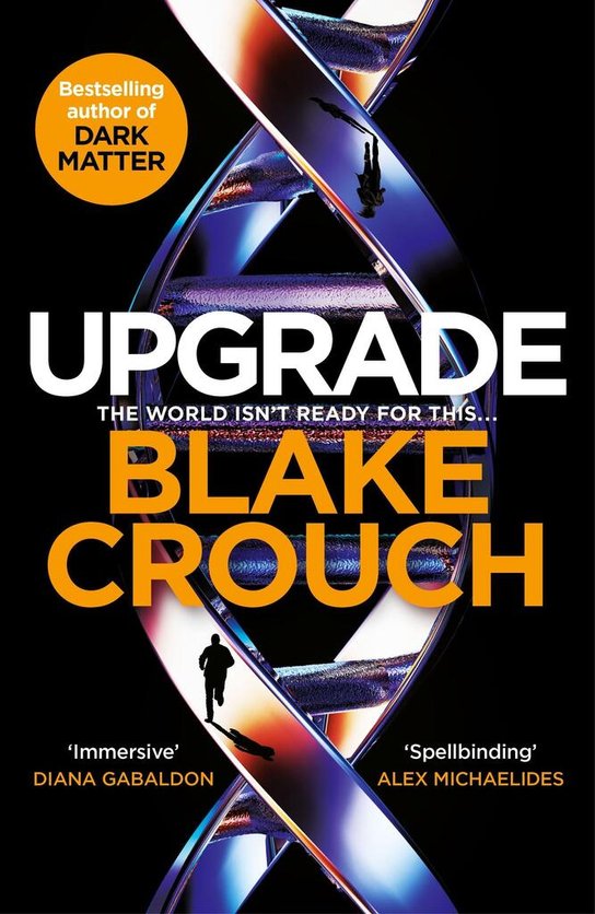 Upgrade -  Blake Crouch