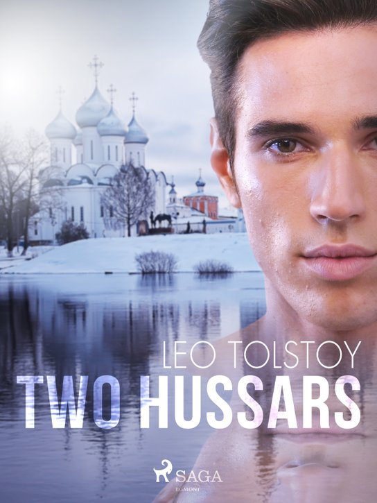 Two Hussars -  Leo Tolstoy