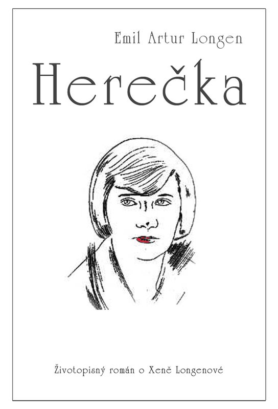 Herečka -  Emil Artur Longen