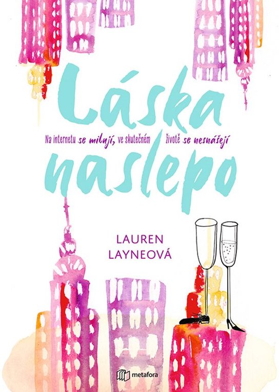 Láska naslepo -  Lauren Layne
