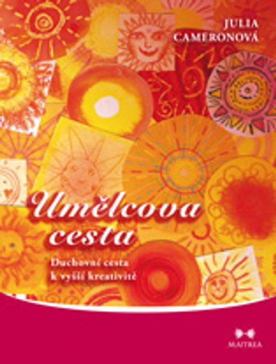 Umělcova cesta -  Julia Cameron