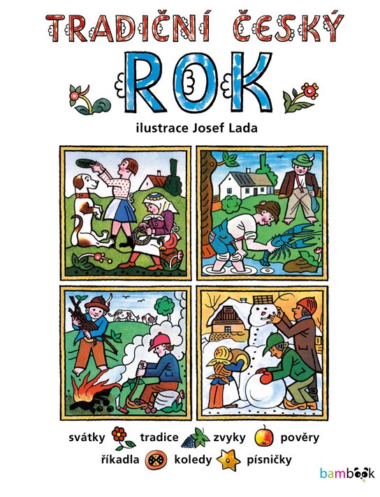 Tradiční český ROK - Josef Lada -  Josef Lada