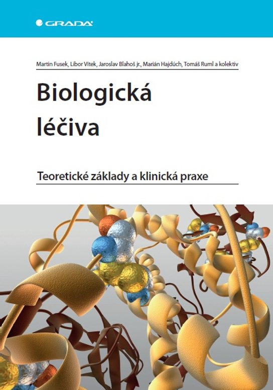 Biologická léčiva -  Tomáš Ruml