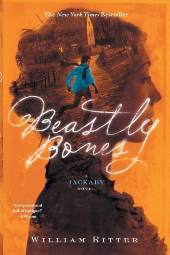 Beastly Bones -  William Ritter