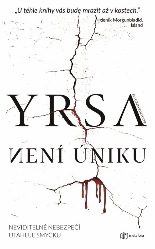 Není úniku -  Yrsa Sigurđardóttir