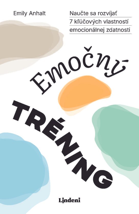 Emočný tréning -  Emily Anhalt