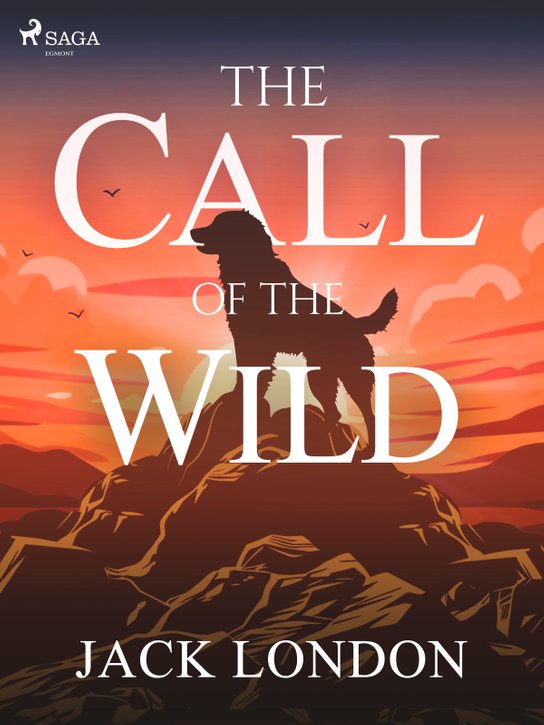 The Call of the Wild (YA) -  Jack London