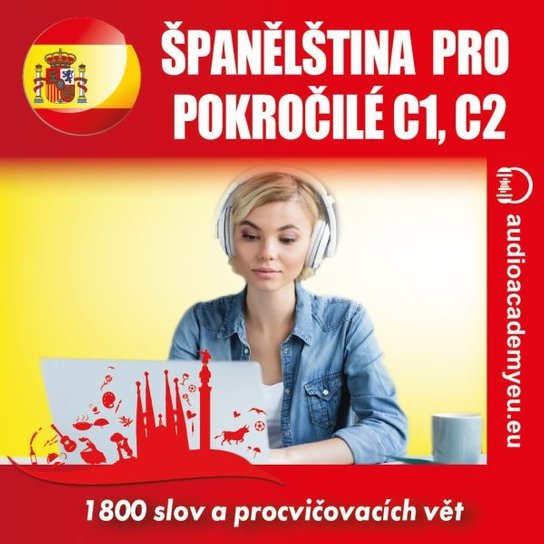 Španělština pro pokročilé C1, C2 -  Tomáš Dvořáček