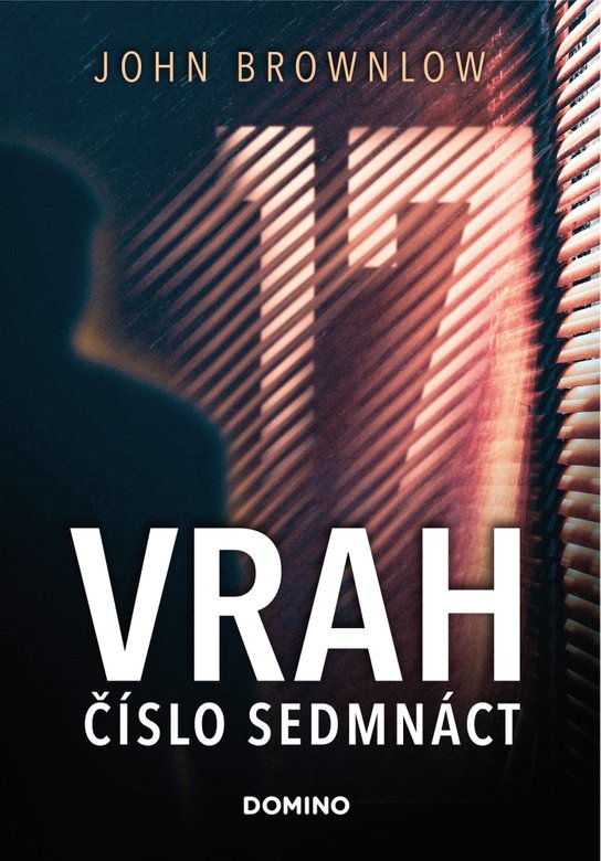 Vrah číslo sedmnáct -  John Brownlow