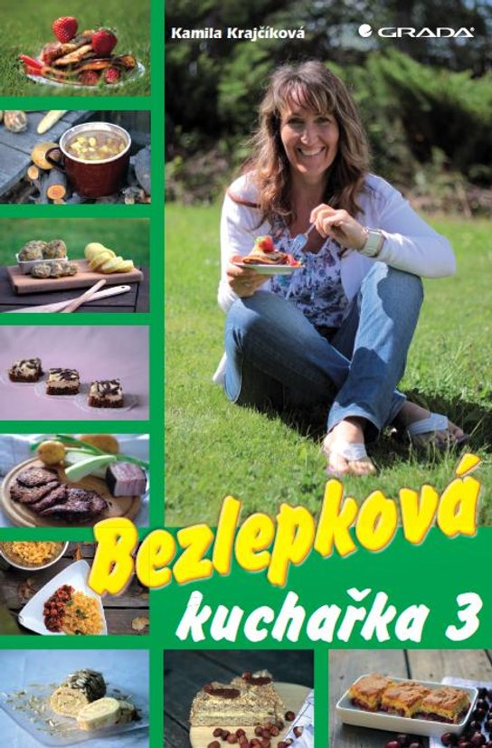 Bezlepková kuchařka 3 -  Kamila Krajčíková