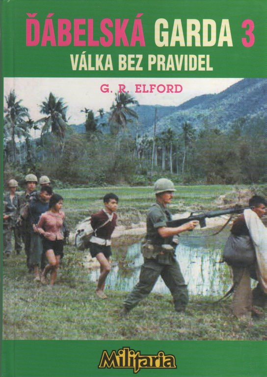 Ďábelská garda 3 -  George Robert Elford