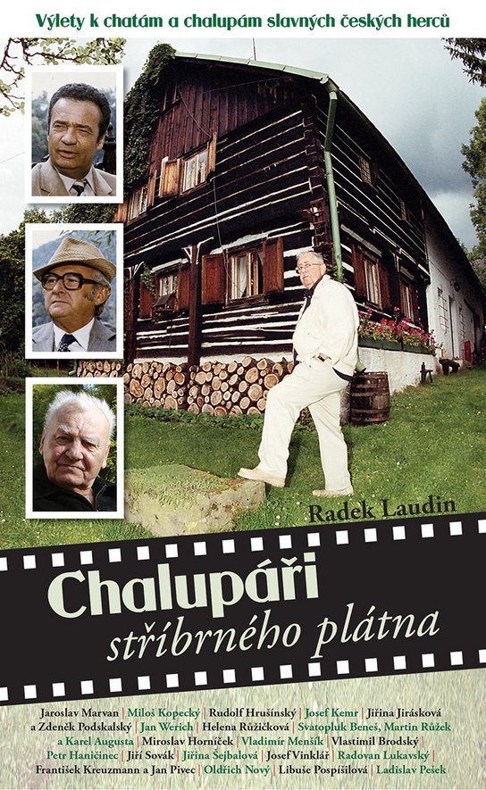 Chalupáři stříbrného plátna -  Radek Laudin