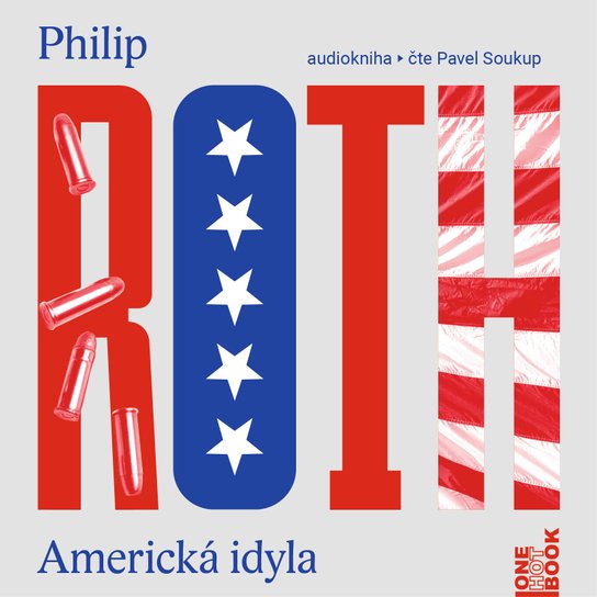 Americká idyla -  Philip Roth