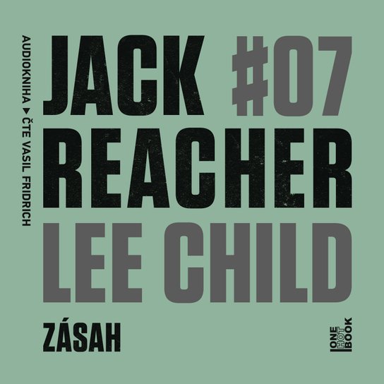 Zásah -  Lee Child