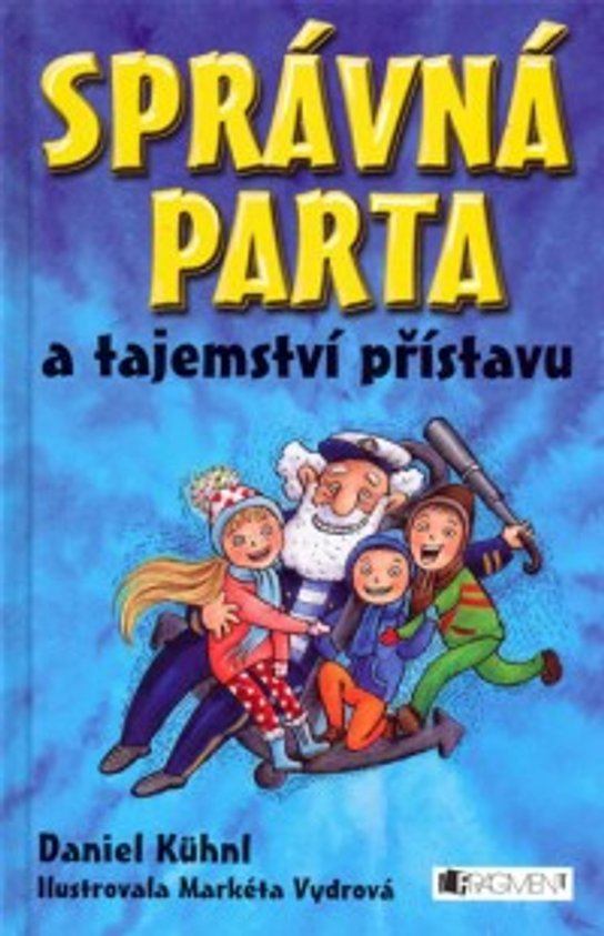 SPRÁVNÁ PARTA a tajemství přístavu -  Daniel Kühnl