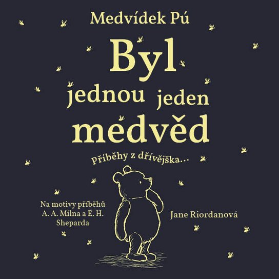 Medvídek Pú: Byl jednou jeden medvěd, mp3 - Jane Riordan