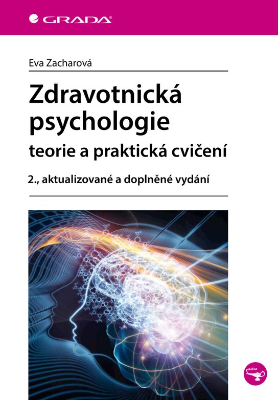 Zdravotnická psychologie -  Eva Zacharová