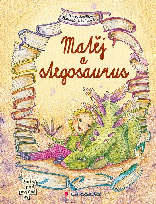 Matěj a stegosaurus -  Zuzana Pospíšilová