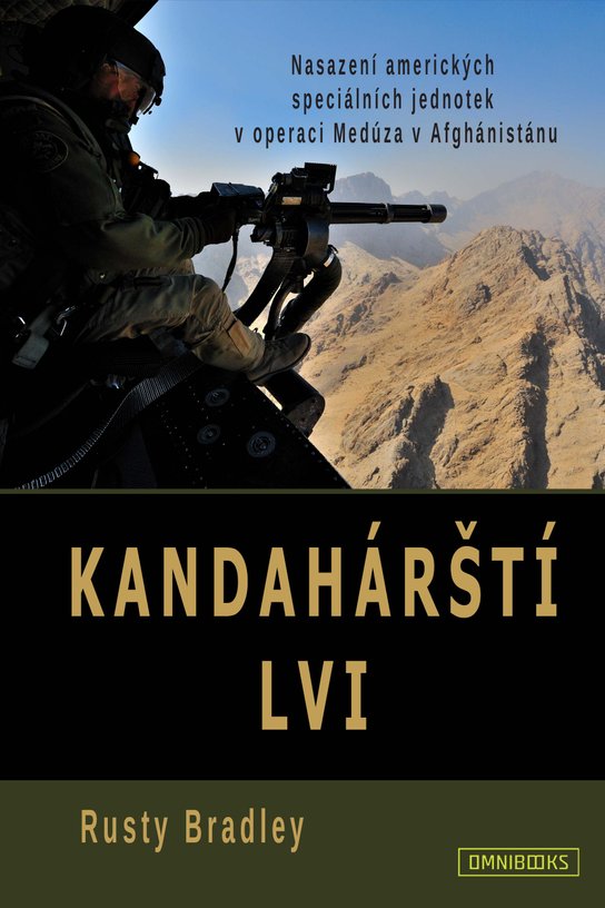 Kandahárští lvi -  Rusty Bradley