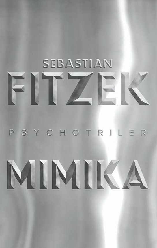 Mimika -  Sebastian Fitzek