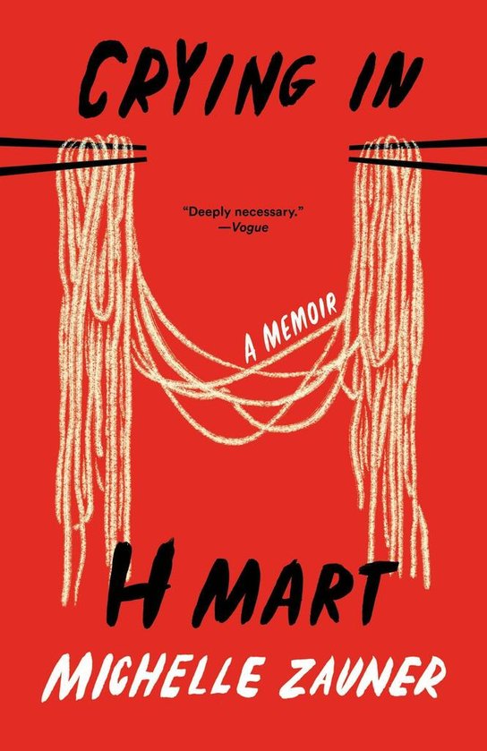 Crying in H Mart -  Michelle Zauner