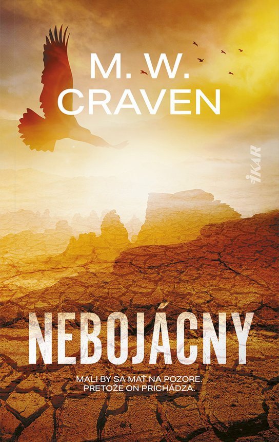 Nebojácny -  M. W. Craven