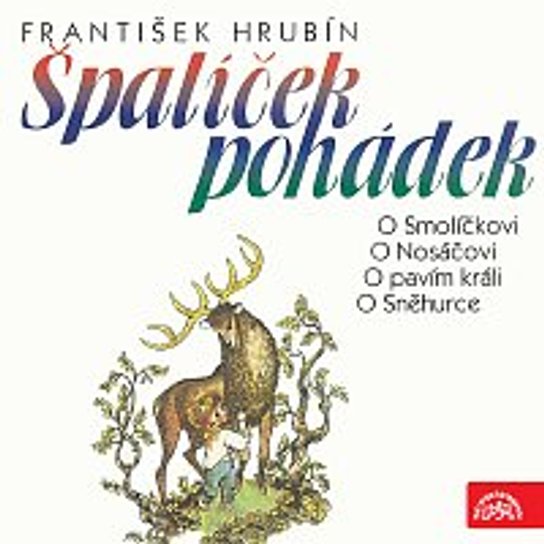 Špalíček pohádek -  František Hrubín