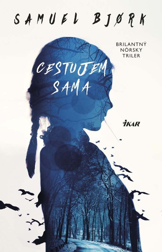 Cestujem sama -  Samuel Bjork