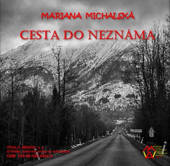 Cesta do neznáma -  Mariana Michalská