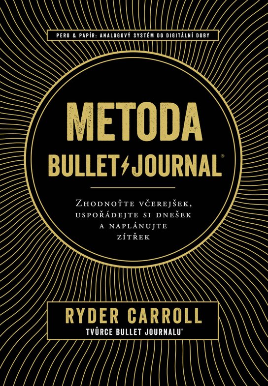 Metoda Bullet Journal - Carroll Ryder