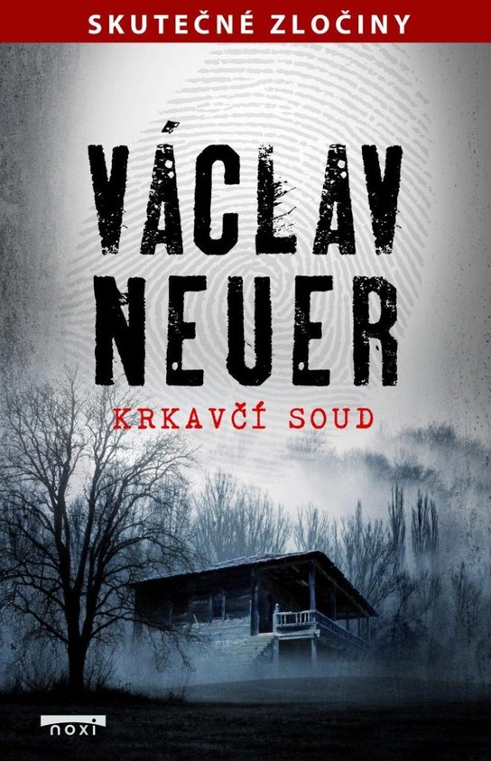 Krkavčí soud -  Václav Neuer