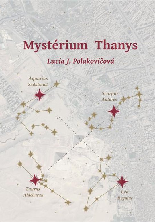 Mystérium Thanys -  Lucia J. Polakovičová