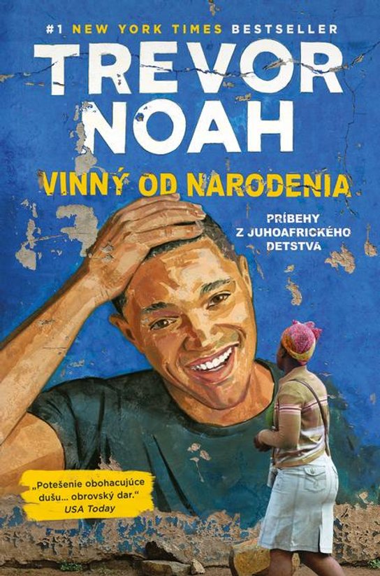 Vinný od narodenia -  Trevor Noah