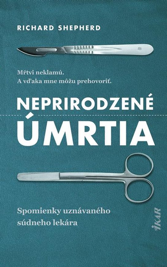Neprirodzené úmrtia -  Richard Shepherd