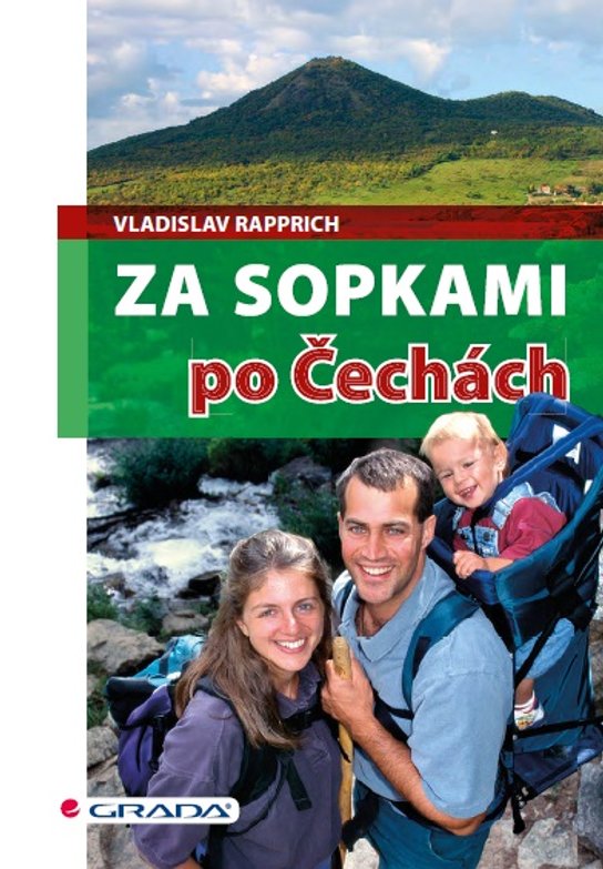 Za sopkami po Čechách -  Vladislav Rapprich
