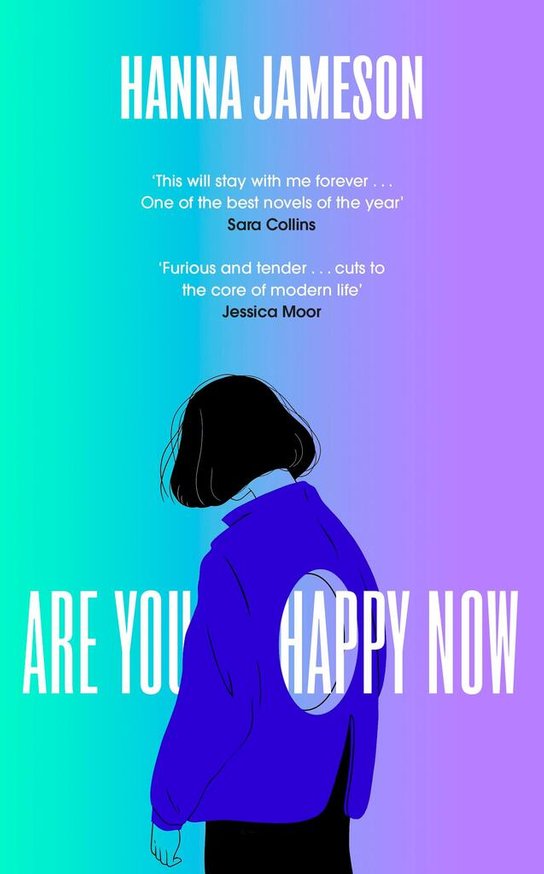 Are You Happy Now -  Hanna Jameson