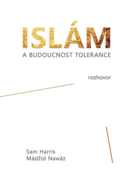 Islám a budoucnost tolerance - Sam Harris, Maajid Nawaz