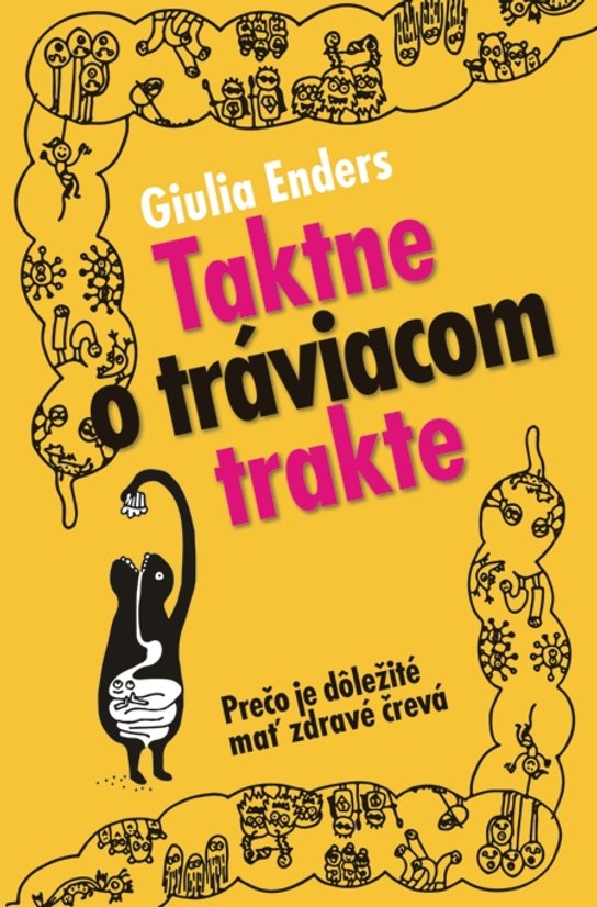 Taktne o tráviacom trakte -  Giulia Endersová