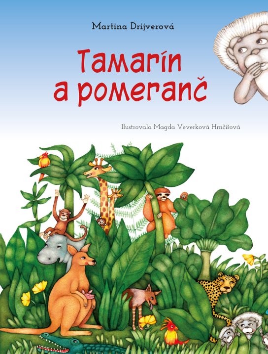 Tamarín a pomeranč -  Martina Drijverová