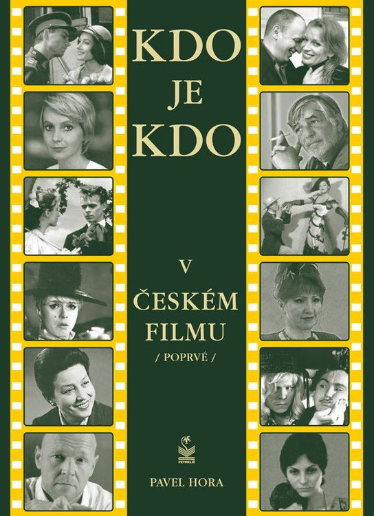 Kdo je kdo v českém filmu -  Pavel Hora