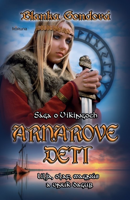 Arnarove deti -  Blanka Gondová