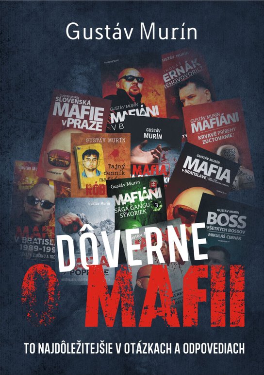 Dôverne o mafii -  Gustáv Murín