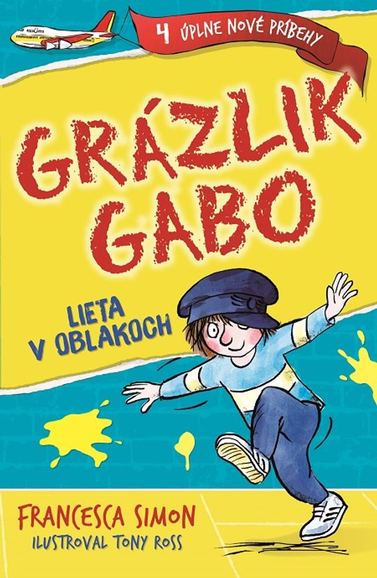 Grázlik Gabo lieta v oblakoch -  Francesca Simonová