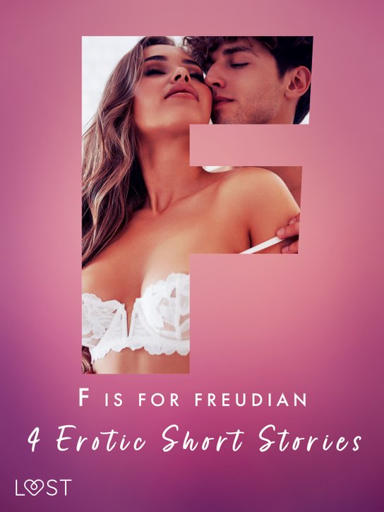 F is for Freudian: 4 Erotic Short Stories -  B. J. Hermansson