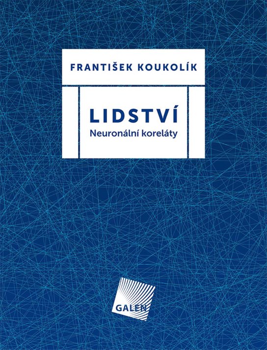 Lidství -  František Koukolík